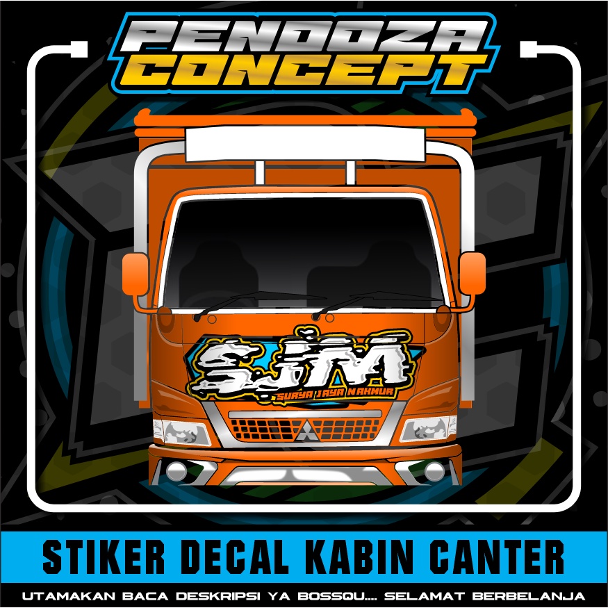 [TERMURAH] STICKER KABIN DADA DEDPAN TRUCK CANTER SJM