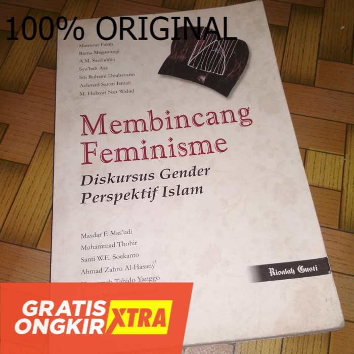 Jual Buku Membincang Feminisme Diskursus Gender Perspektif Islam, Ori ...