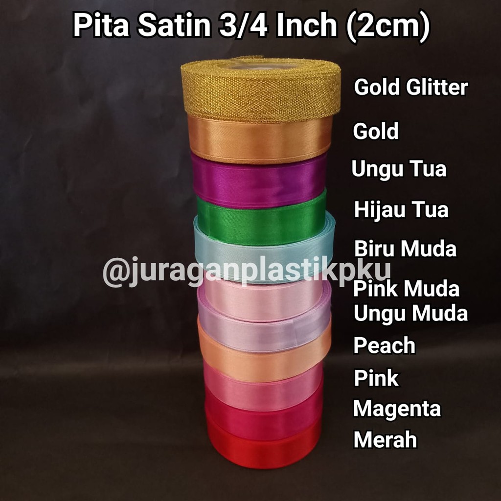 

Pita Satin 3/4 Inch / 2 cm untuk Hiasan Souvenir Hadiah Gift Hampers Dus Box Kado
