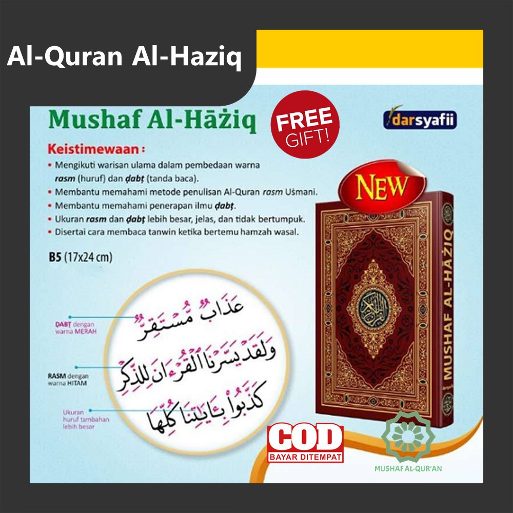 Mushaf Al Quran Al Haziq Metode Dabt dan Rasm B5 ( 17.5 x 25 cm ) HC Original