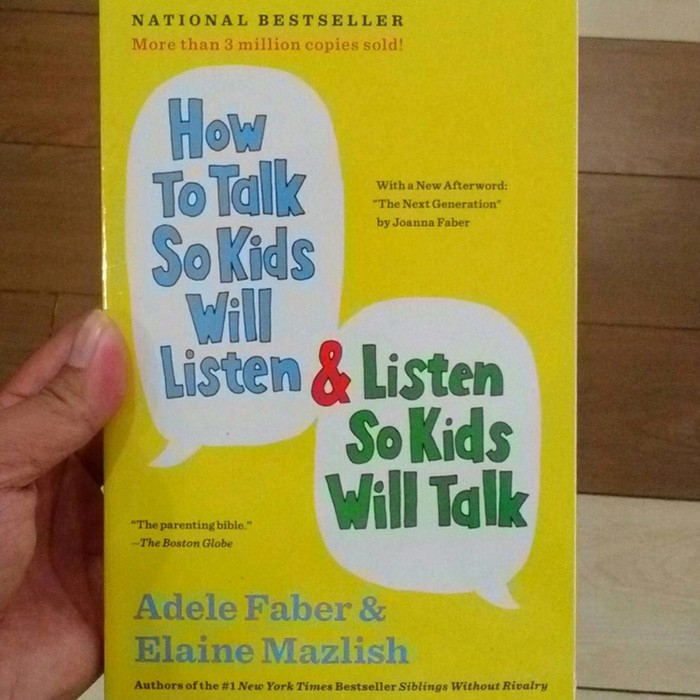 How to Talk so Kids Will Listen & Listen so Kids will Talk