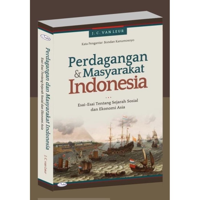 

DISKON SPESIAL BUKU PERDAGANGAN DAN MASYARAKAT INDONESIA KARYA J. C VAN LUER - OMBAK TERLARIS