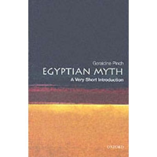 EGYPTIAN MYTH : A VERY SHORT INTRODUCTION - 9780192803467