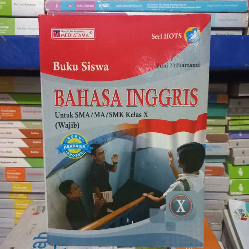 bekas BAHASA INGGRIS WAJIB BUKU SISWA SMA KELAS 1 SERI HOTS MEDIATAMA