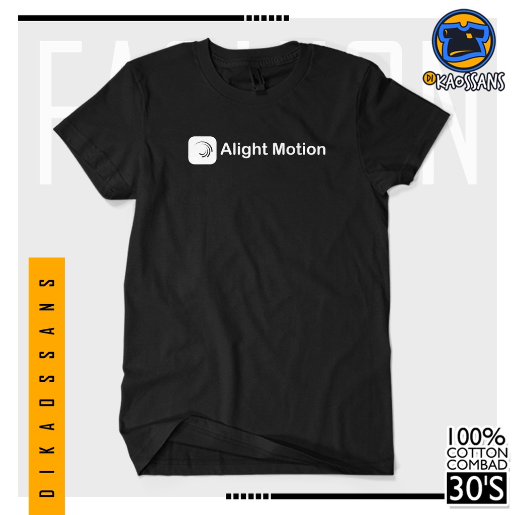 BISA COD BAYAR DITEMPAT Baju Kaos Distro ALIGHT MOTION Cotton Combed 30s Sablon Premium Cewek Cowok 