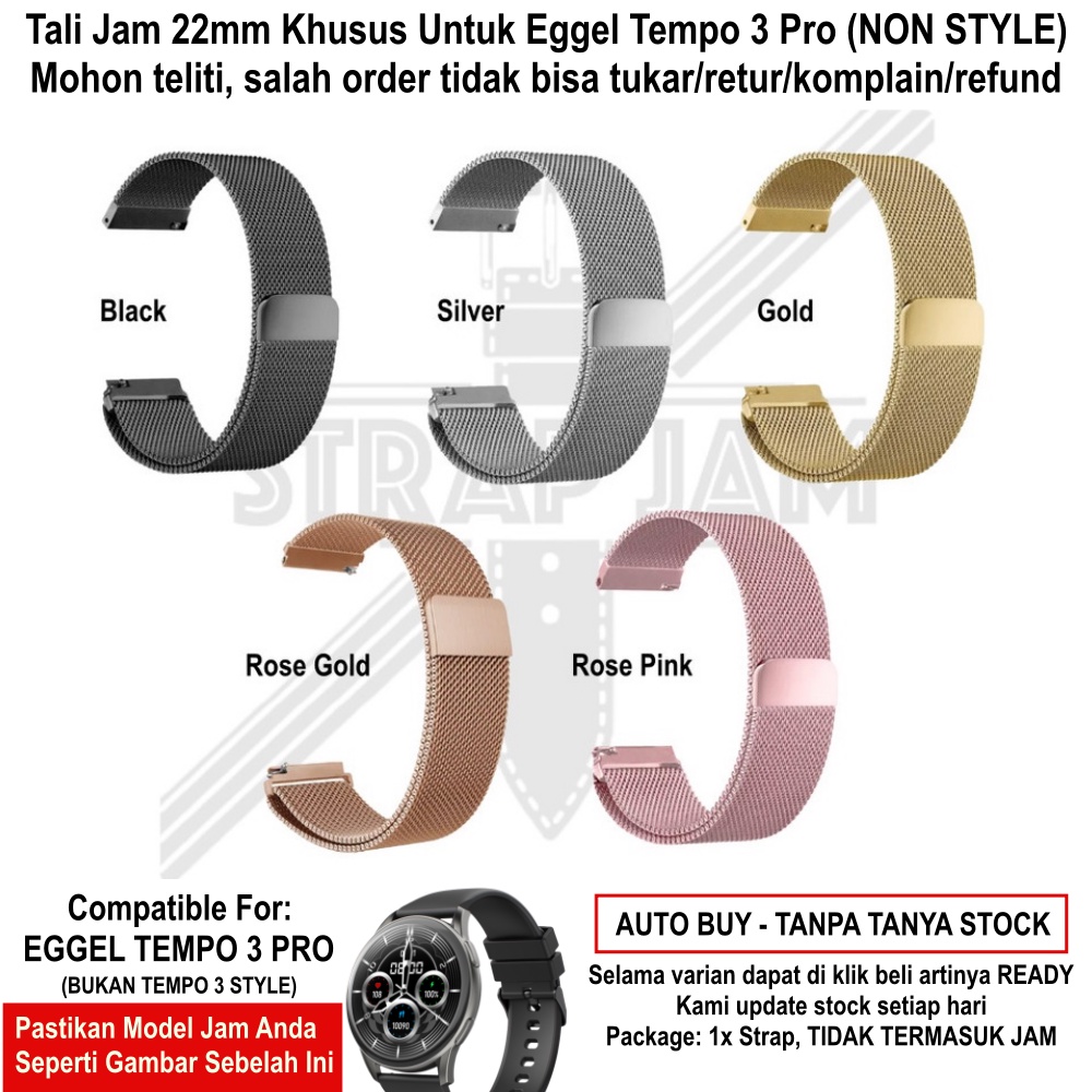 Tali Jam Eggel Tempo 3 Pro - Strap 22mm Milanese Loop Magnetic Metal