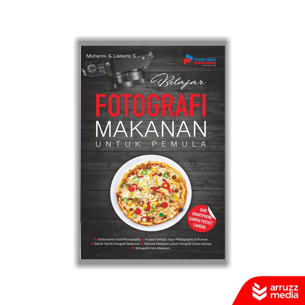 

Buku Belajar Fotografi Makanan Untuk Pemula