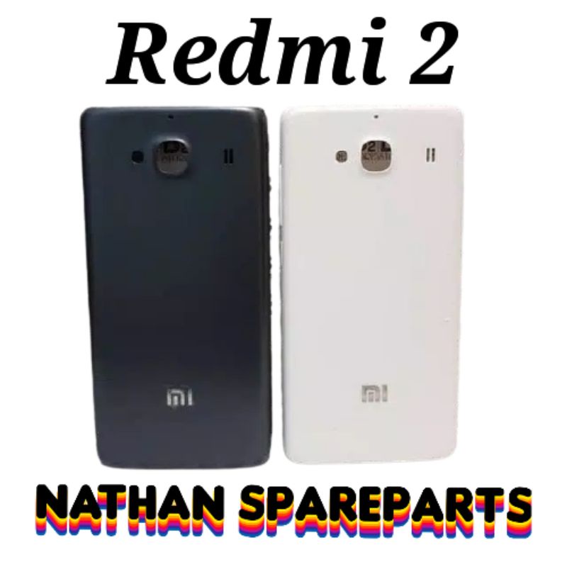 TUTUP BELAKANG REDMI 2S - BACKDOOR XIAOMI REDMI 2 REDMI 2S PRIME