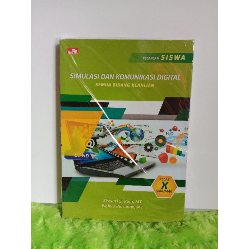 SIMULASI DAN KOMUNIKASI DIGITAL KELAS X SMK/MAK