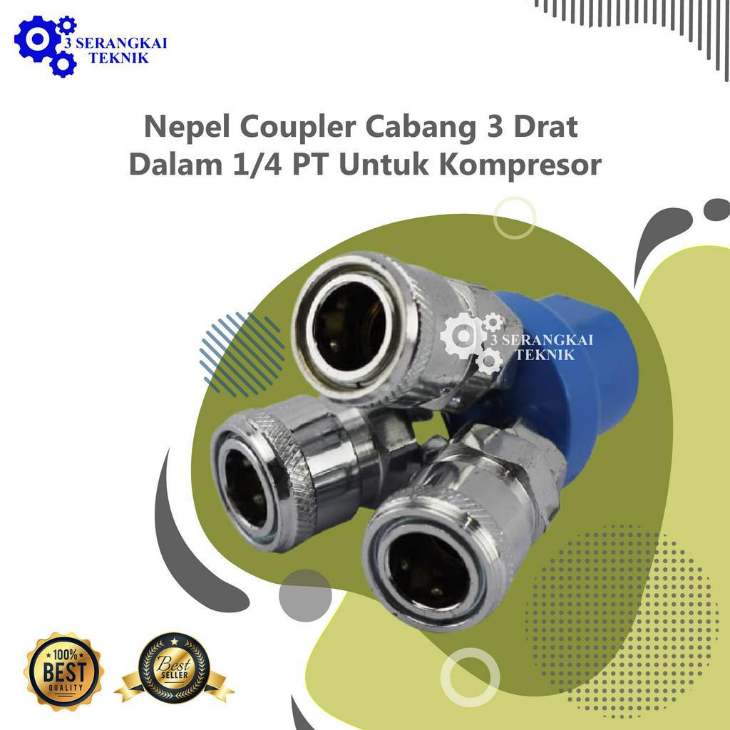 Nepel Coupler Cabang 3 Drat Dalam 1/4 PT Untuk Kompresor