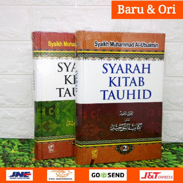 BUKU SYARAH KITAB TAUHID SYAIKH MUHAMMAD AL-UTSAIMIN