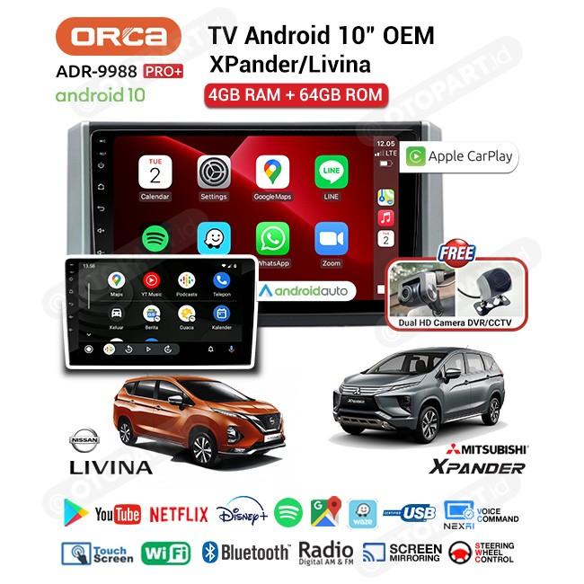 Head Unit Android 10" Inch Pro Dvr Xpander/New Livina Orca (4+64G)