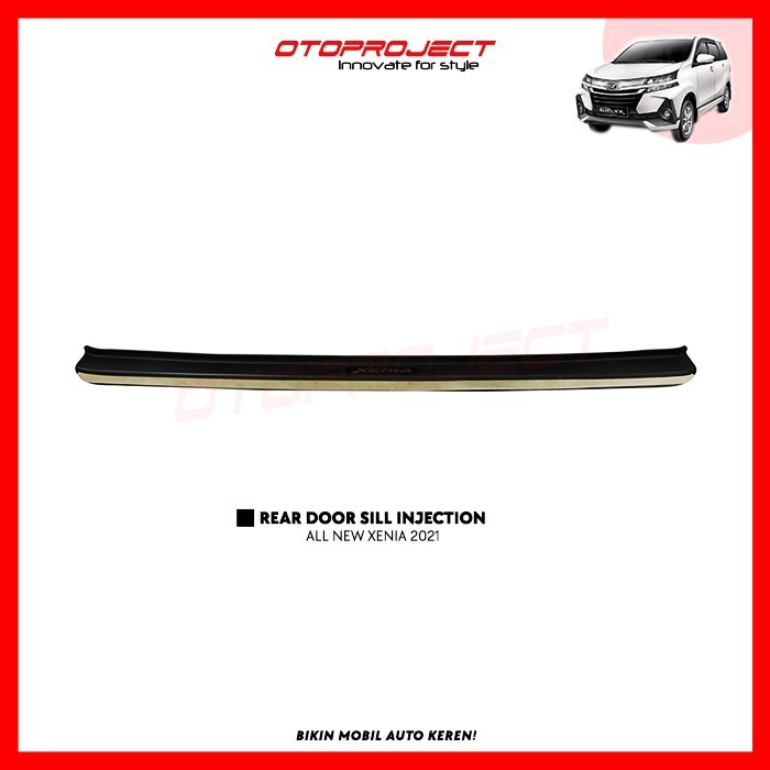 Sillplate Xenia 2021 2022 Belakang Rear Door Sill Plat Mobil Injection