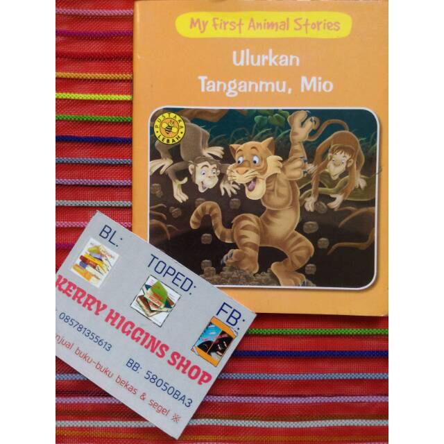 My First Animal Stories: Ulurkan Tanganmu, Mio
