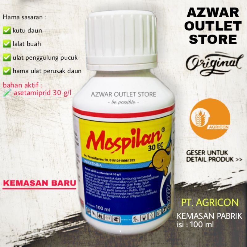 Mospilan 30EC 100ml | INSEKTISIDA ASETAMIPRID racun hama ulat, kutu daun, lalat buah, penggorok daun