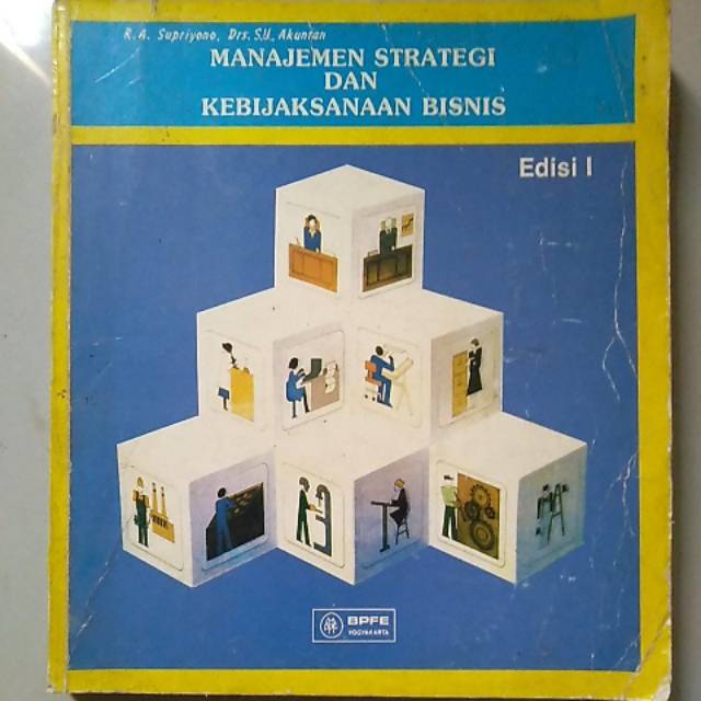 

Buku Manajemen Strategi Dan Kebijaksanaan Bisnis