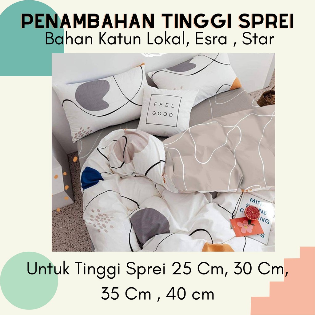 Penambahan Tinggi Sprei Katun Lokal Custume Sprei Tinggi 25 Cm, 30 Cm, 35 Cm, 40 Cm Sprei Katun