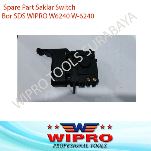 Spare Part Saklar Switch Bor SDS WIPRO W6240 W-6240