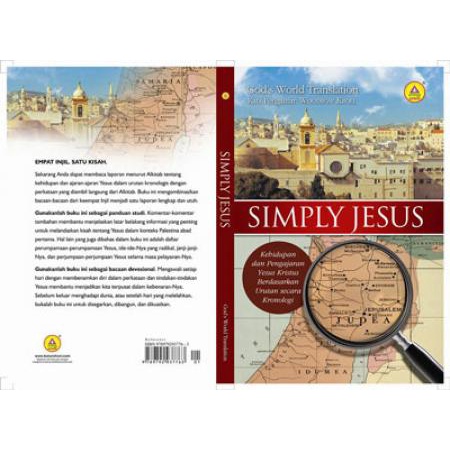 Buku Rohani | Simply Jesus : Kehidupan dan Pengajaran Yesus Kristus Berdasakan Urutan Secara Kronolo