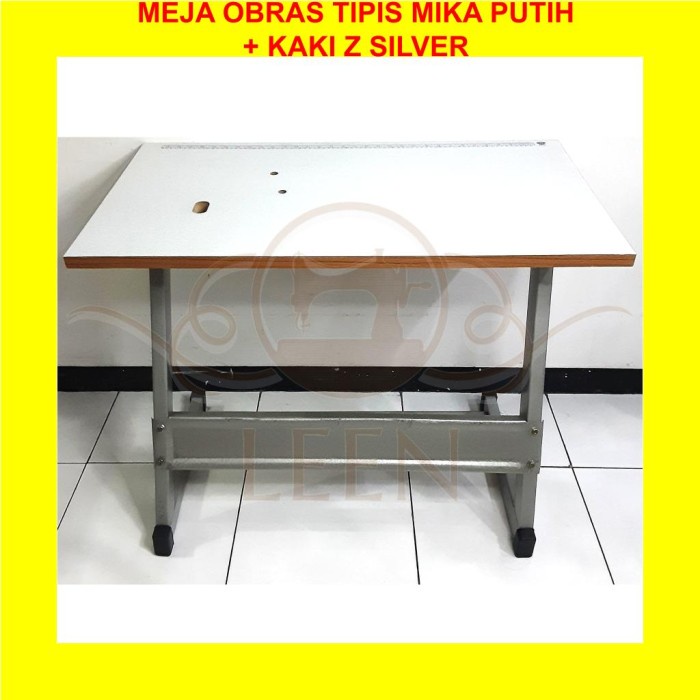 SET Meja Obras MIKA + Kaki Z Silver Mesin Jahit Neci Portable LEEN