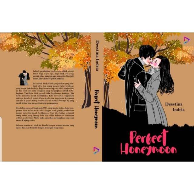 READY ORIGINAL Perfect Honeymoon by Destina Indria  Download Novel Pdf - Perfect Honeymoon by Desstina Indria