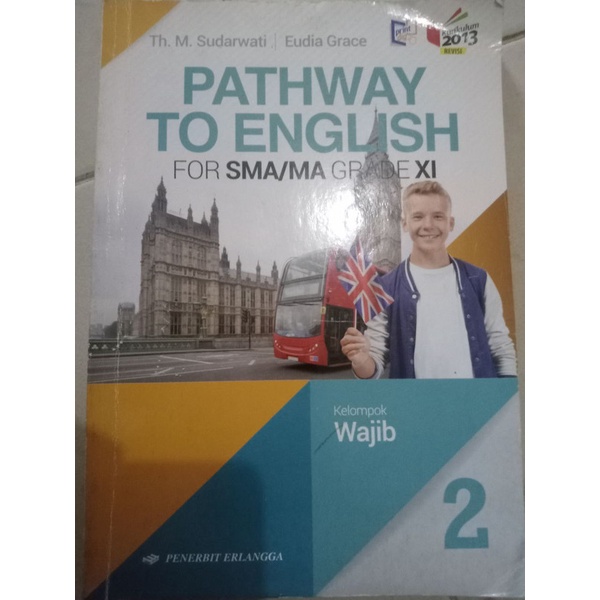 PATHWAY TO ENGLISH Kelas 11 (Bekas)