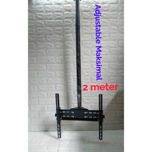 Bracket TV 60 58 55 50 49 43 Inch GANTUNG PLAFON 2 Meter Adjustable