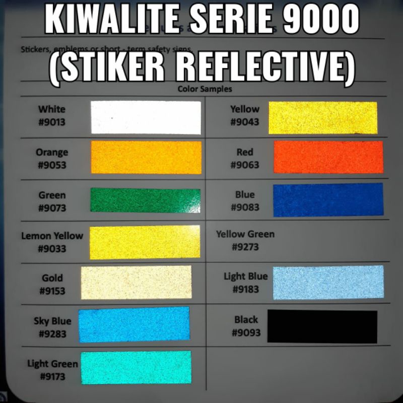 

Stiker Kiwalite Serie 9000 Reflective 1roll (60cm x 45mtr)