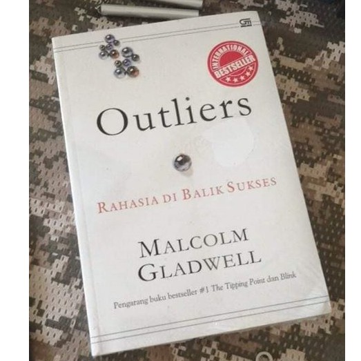 OUTLIERS Malcolm Gladwell