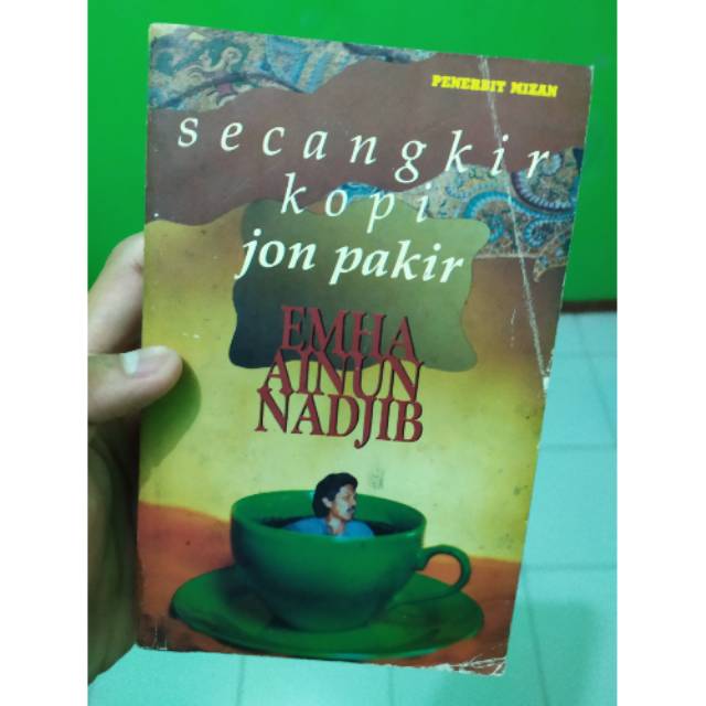 Original Lawas Langka Secangkir Kopi Jon Parkir karya Cak Nun Emha Ainun Najib