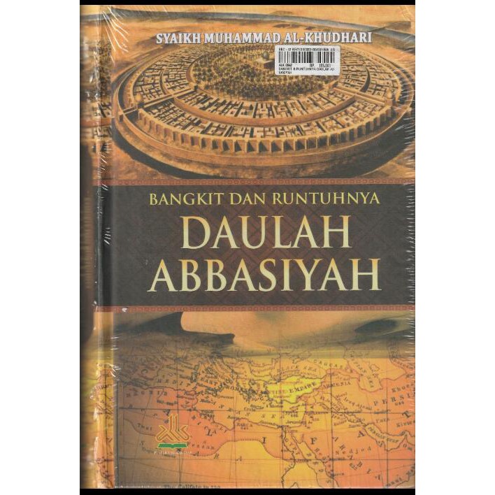 Jual Bangkit & Runtuhnya Daulah Abbasiyah | Shopee Indonesia