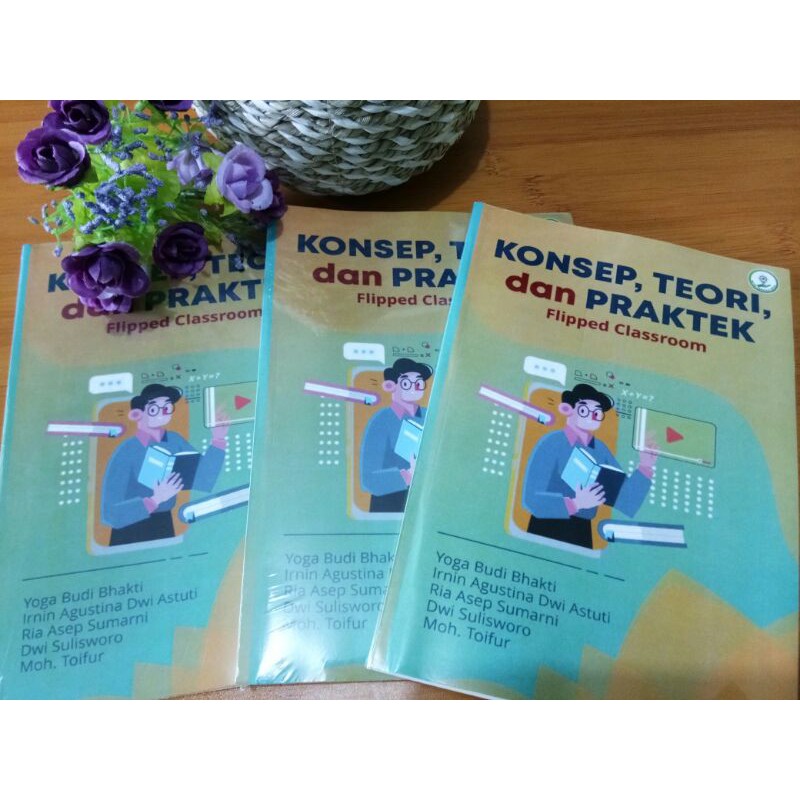 Buku Konsep, Teori, dan Praktek Flipped Classroom