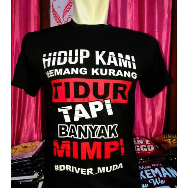 KAOS KATA-KATA | DRIVER MUDA | COD