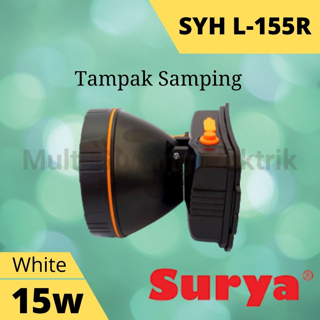 Senter Kepala Surya SYH 155R 15 Watt Headlamp Waterproof Putih