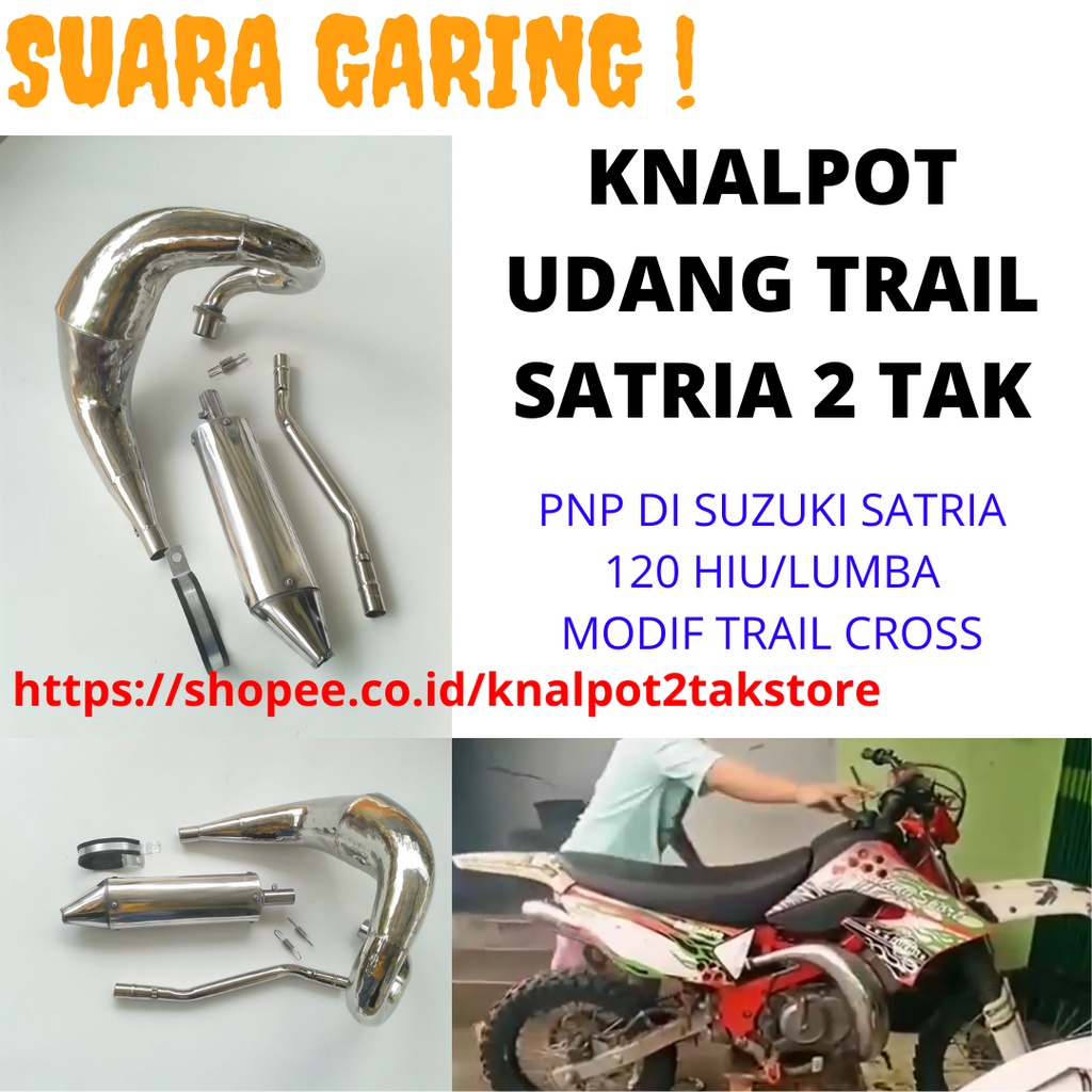 knalpot udang satria 2 tak trail satria 2 tak satria 2 tak trail satria 2 tak udang full crom