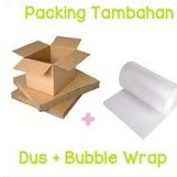 

Dus & bubble tambahan packing
