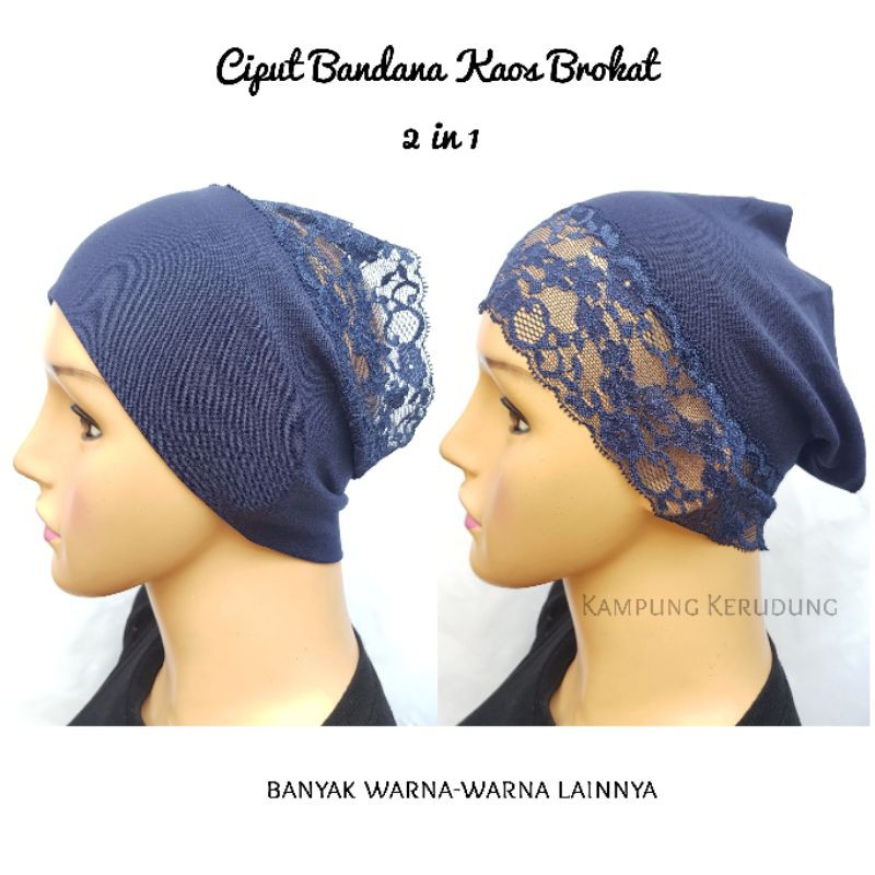 Ciput Bandana Kaos Brokat 2 in 1 Inner Bando Hijab