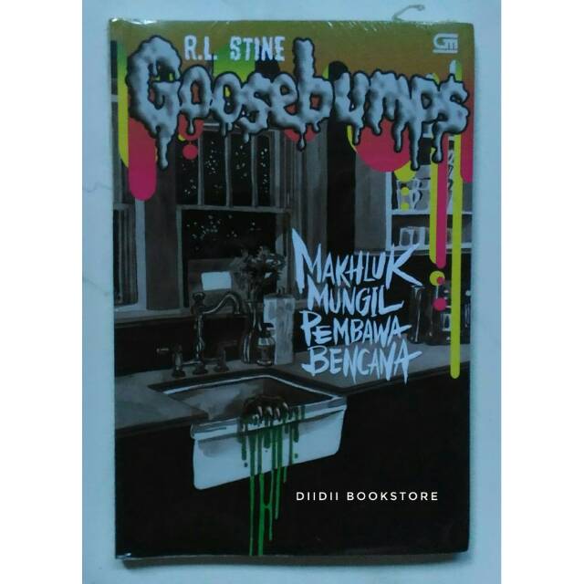 Goosebumps: Makhluk Mungil Pembawa Bencana - RL Stine