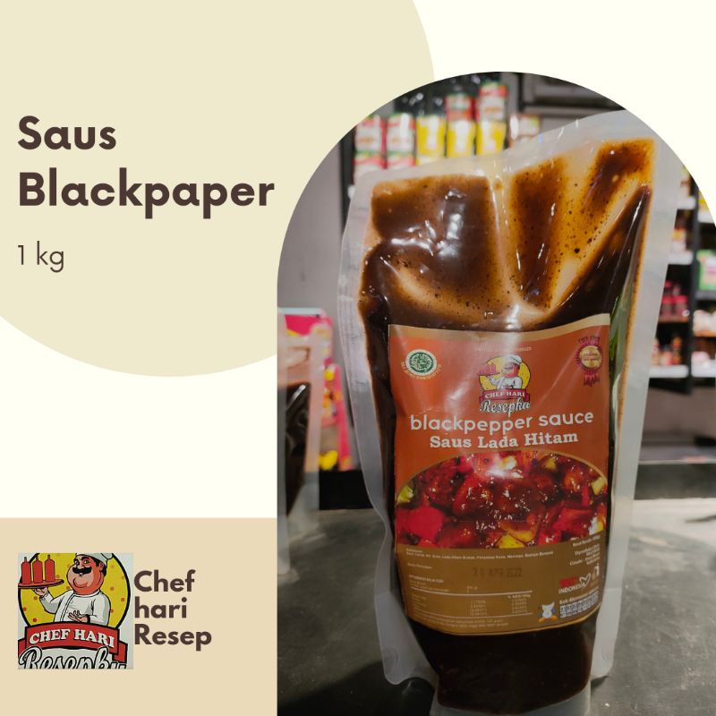 

saus blackpaper chef hari resepku 1kg