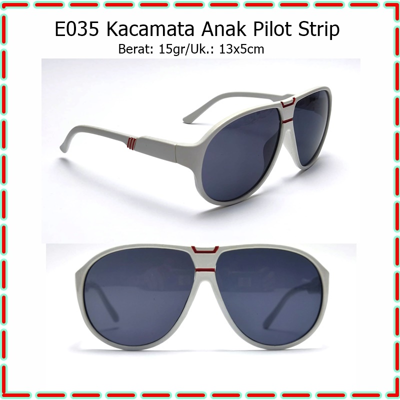 E-035 Kacamata Anak Pilot Strip