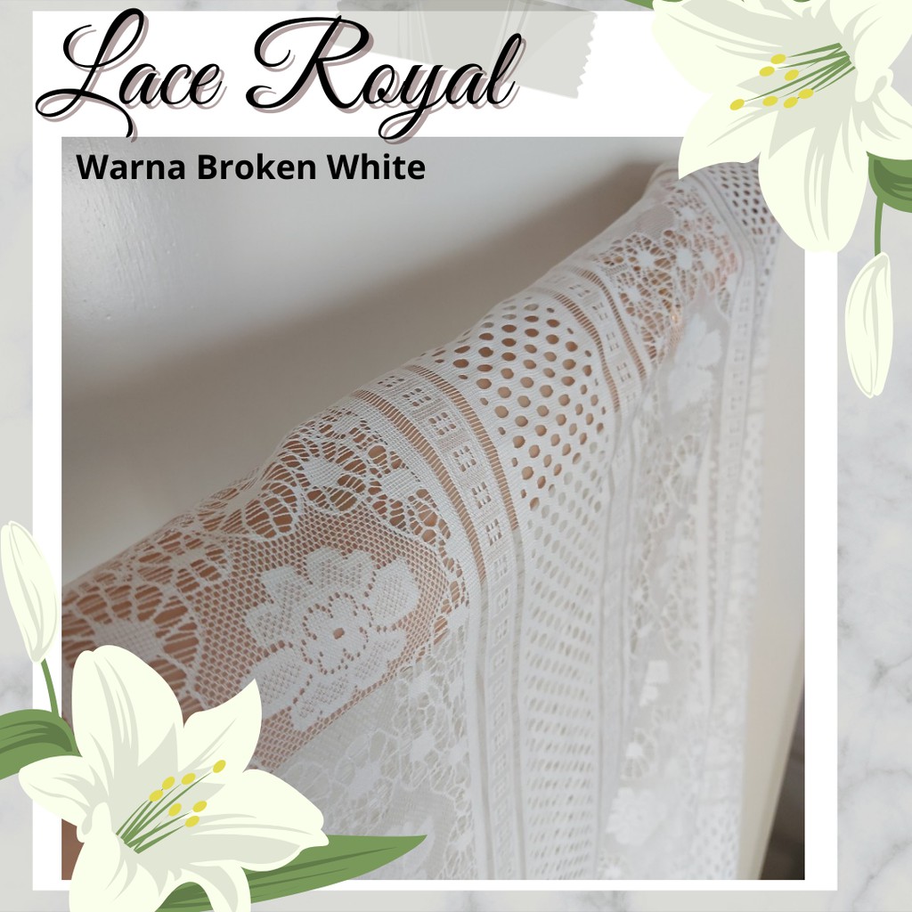 Kain Brukat Lace Royal Warna Broken White/Putih Tulang