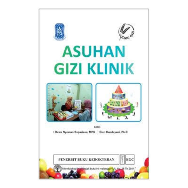 Mauveku | Buku Asuhan Gizi Klinik by Supariasa | Ready Stock