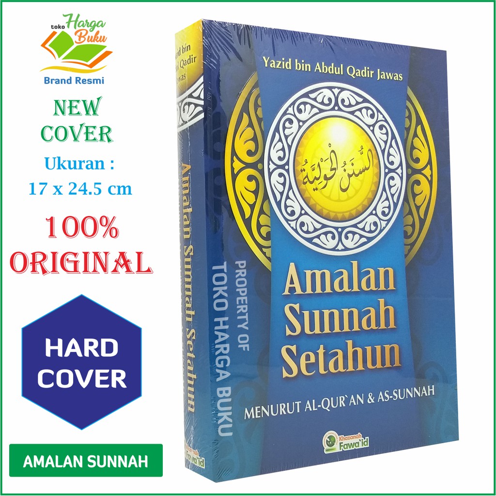 Amalan Sunnah Setahun - Penerbit Khazanah Fawaid