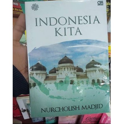 Buku INDONESIA KITA - Nurcholish Madjid