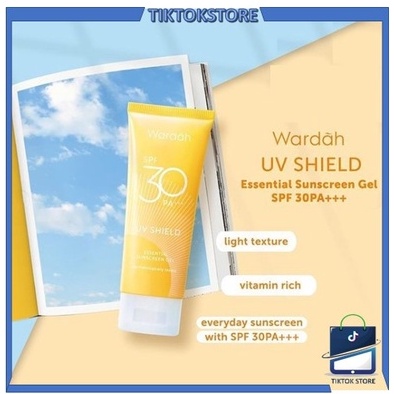 TIKTOK - Wardah UV Shield SPF 50 PA+++ | SPF 30 PA+++ | Aqua Fresh Esse | Protection Serum |Sunscreen Gel