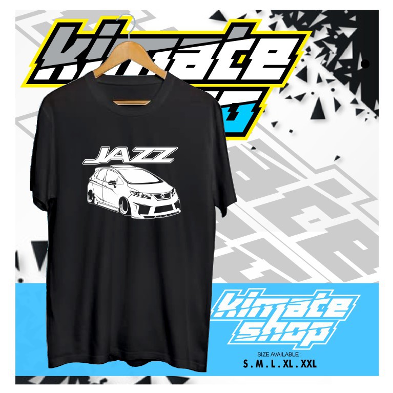 Kaos Baju All New Jazz Vector Kaos Otomotif Kaos Mobil Jazz Kimate Shop Gtx Shopee Indonesia