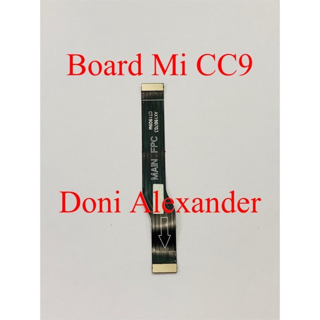 FLEXIBLE FLEXIBEL BOARD XIAOMI MI CC9 MICC9