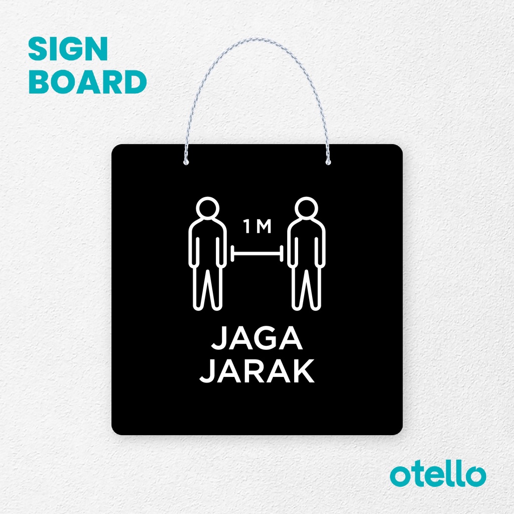 Otello Signage Jaga Jarak Signage Board Acrylic Papan Gantung Label Akrilik Rantai Petunjuk Toko Modern Minimalist Kafe Restoran Kantor Gedung Cafe