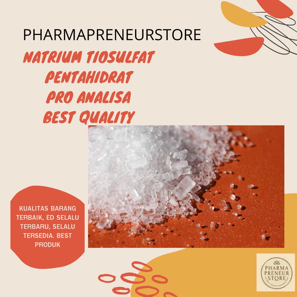 SODIUM THIOSULFATE PENTAHYDRATE / NATRIUM TIOSULFAT PENTAHIDRAT PRO ANALISA 50 DAN 100 GRAM MERCK BEST QUALITY