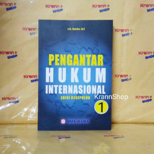 PENGANTAR HUKUM INTERNASIONAL - Jg Starke